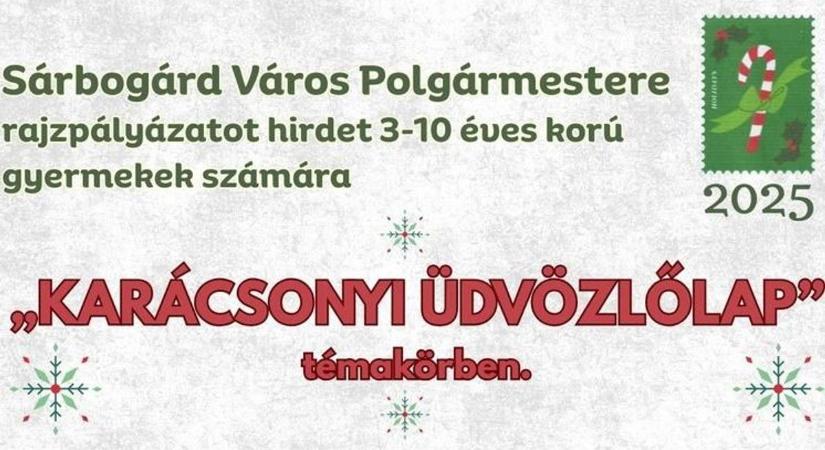 Rajzold meg a város ünnepét: karácsonyi rajzpályázat Sárbogárdon!
