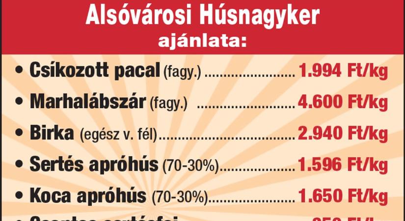 Az Alsóvárosi Húsnagyker ajánlata