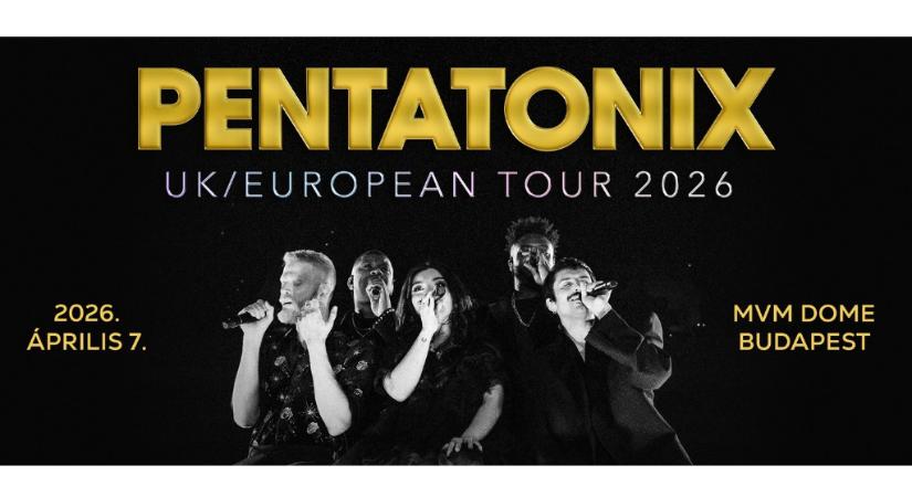 A Pentatonix európai turnéjának Budapest lesz a rajtköve
