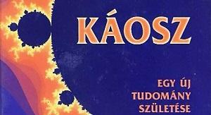 James Gleick: Káosz – Egy tudomány születése