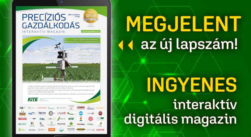 Megjelent és elérhető a legfrissebb Precíziós Gazdálkodás Interaktív Magazin!