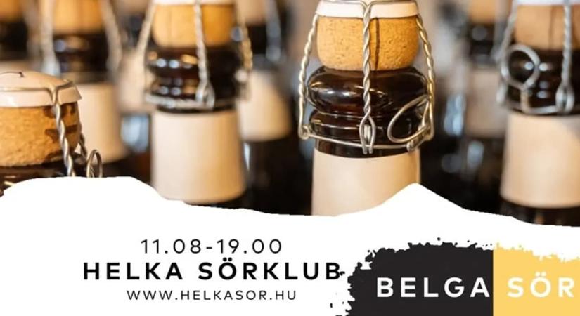 Helka Sörklub – Belga kóstoló 2.0, Helka Sörfőzde, Balatonföldvár
