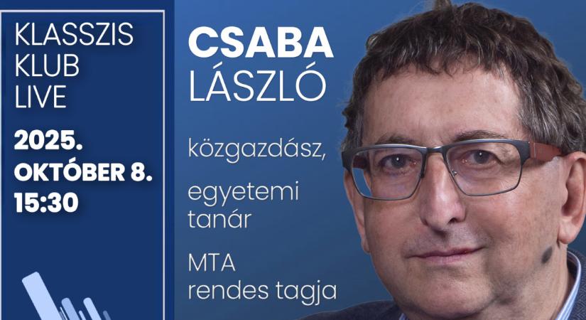 Csaba László: A nekünk járó uniós pénzek maximum 10-15 százalékát lehet egy kormányváltás után hazahozni