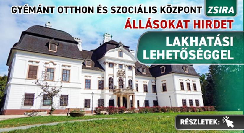 Gyémánt Otthon és Szociális Központ ZSIRA telephelyre bentlakásos állásokat hirdet az alábbi munkakörök tekintetében