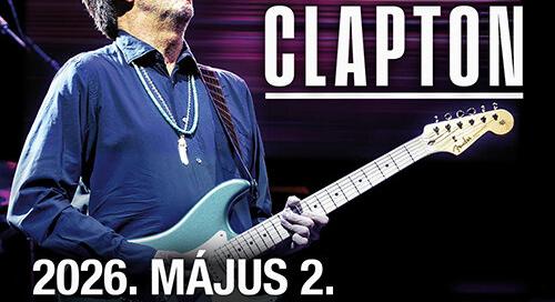 Eric Clapton végre újra Magyarországon
