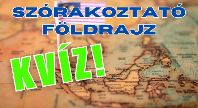 Földrajz Kvíz: Tudod, hogy melyik országgal nem határos az adott állam?