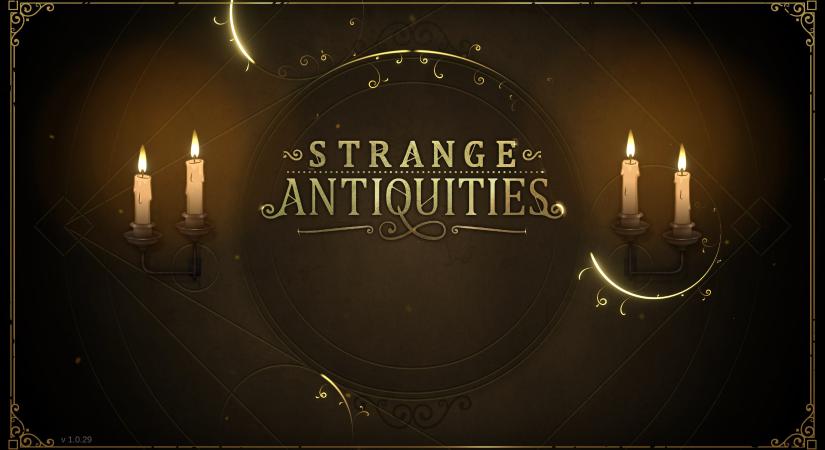 Strange Antiquities – Szeretnél itt dolgozni?