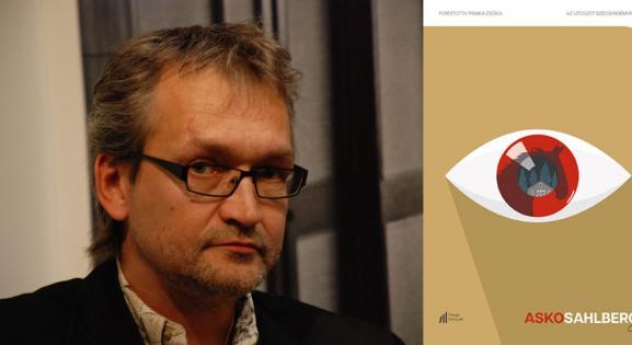 Látni a szürke összes árnyalatát: interjú Asko Sahlberg finn íróval