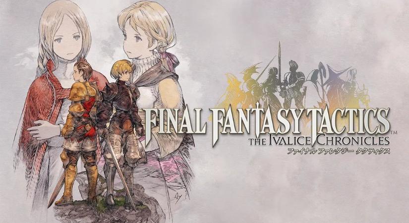 Final Fantasy Tactics – The Ivalice Chronicles Teszt