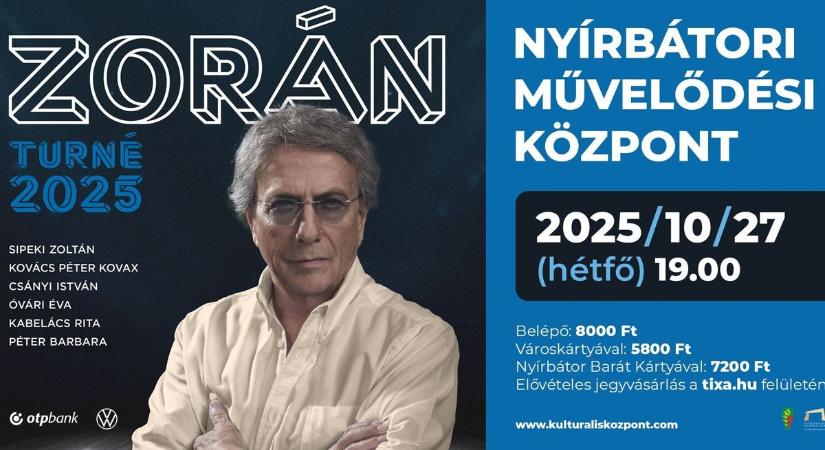 Zorán koncert Nyírbátorban!