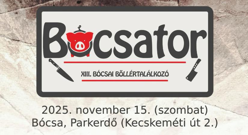 Bócsator – Bócsai Böllértalálkozó 2025