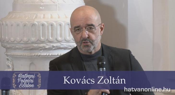 A Hatvani Polgári Szalon vendége: Kovács Zoltán 