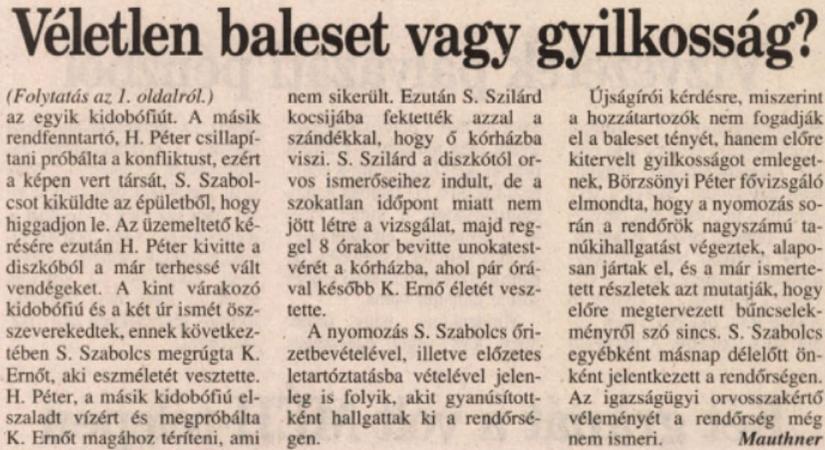 Borzalmas halállal végződött a verekedés a dombóvári diszkóban