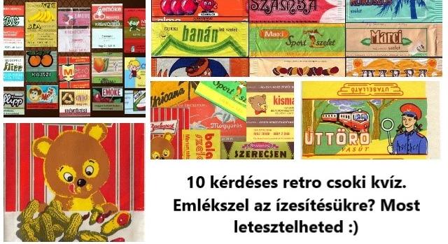 Retro csoki kvíz. Emlékszel mind a 10 retró csoki ízesítésére? Most letesztelheted :)