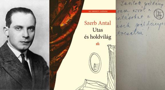 Kiderült, hogy eddig nem a teljes szövegét ismertük Szerb Antal Utas és holdvilágának