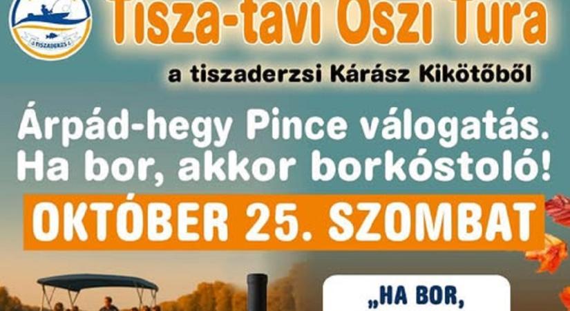 Őszi élmények a Tisza-tónál: borkostolós hajózás és Halloween parti Tiszaderzsen!