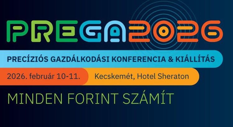 PREGA 2026 – Precíziós Gazdálkodási Konferencia & Kiállítás