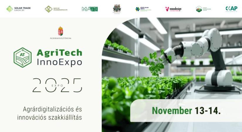 AgriTech InnoExpo 2025 – ahol az innováció találkozik a természettel