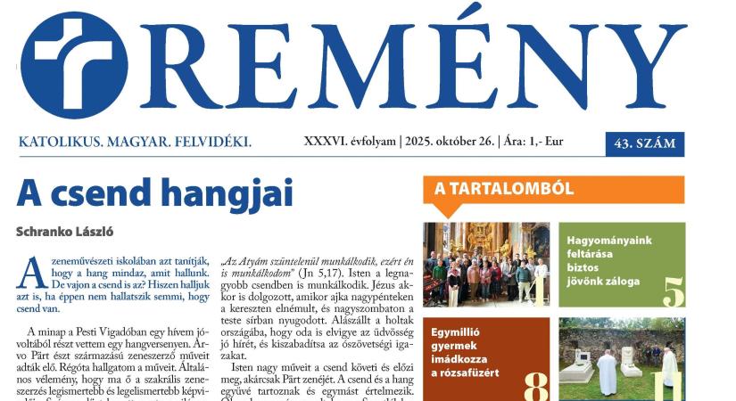 Ízelítő a Remény katolikus hetilap 43. számából