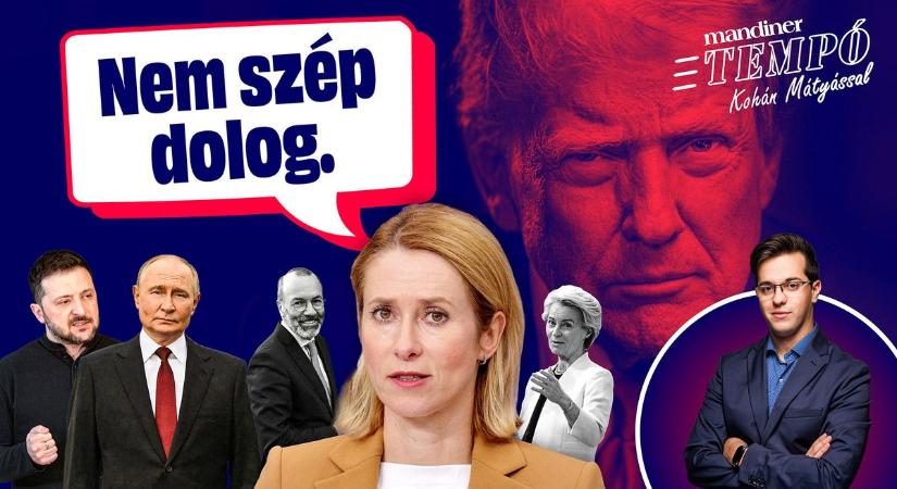 TRUMP akcióban, BRÜSSZELNEK a BÉKE sem jó – TEMPÓ Kohán Mátyással (VIDEÓ!)