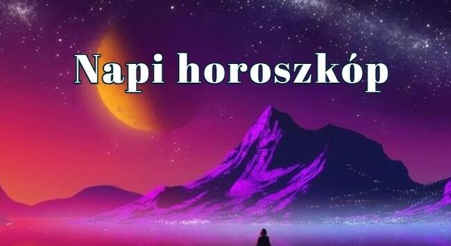 Napi horoszkóp 2025. október 27. – Nem minden az, aminek látszik