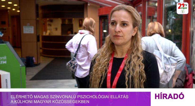 Elérhető magas színvonalú pszichológiai ellátás a külhoni magyar közösségekben (videó)