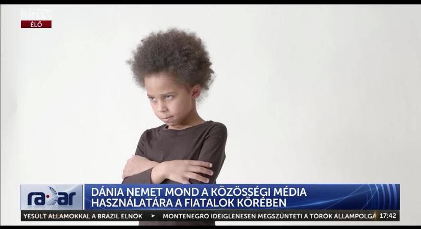 Radar – Dánia nemet mond a közösségi média használatára a fiatalok körében  videó