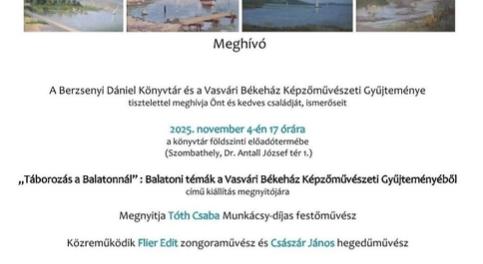 Balatoni hangulatok a vásznon - Balatoni témák a Berzsenyi Dániel Könyvtárban (nov. 4.)