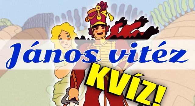Irodalom kvíz: Emlékszel még János vitéz történetére? Iluskára és Tündérországra?