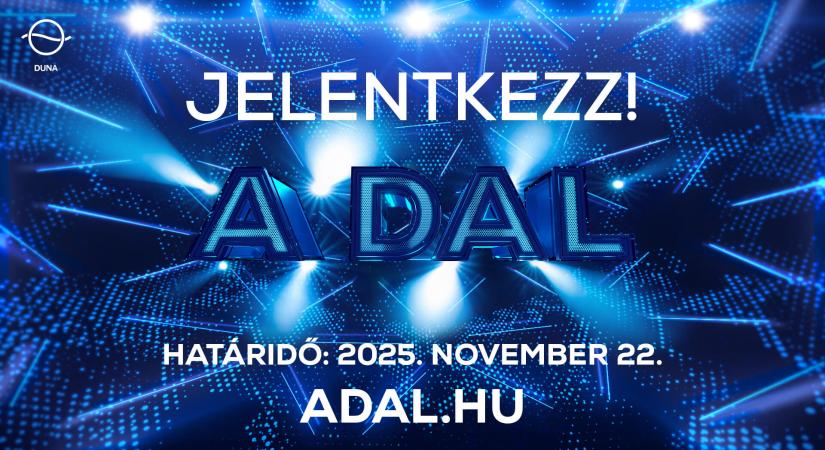 INDUL A JELENTKEZÉS A DAL 2026-RA