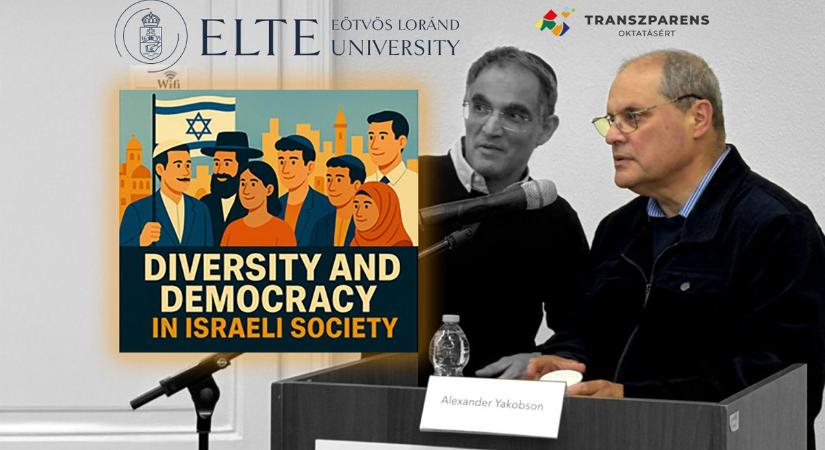 Botrány az ELTE-n: elhallgattatták az izraeli vendégprofesszort