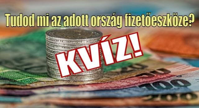 Kvíz: Tudod mi az adott ország fizetőeszköze? Sikerül a 10/10?