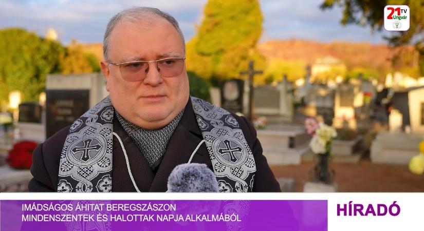 Imádságos áhitat Beregszászon Mindenszentek és Halottak napja alkalmából (videó)