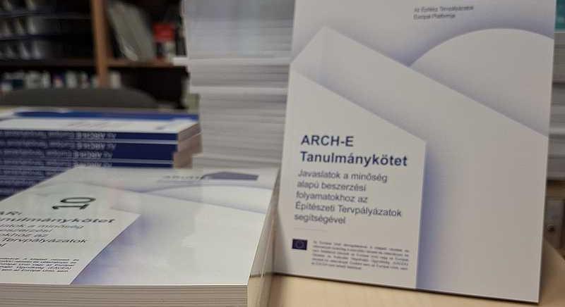 Ajánlások a tervpályázati kultúra javítására – Elkészült az ARCH-E Tanulmánykötete