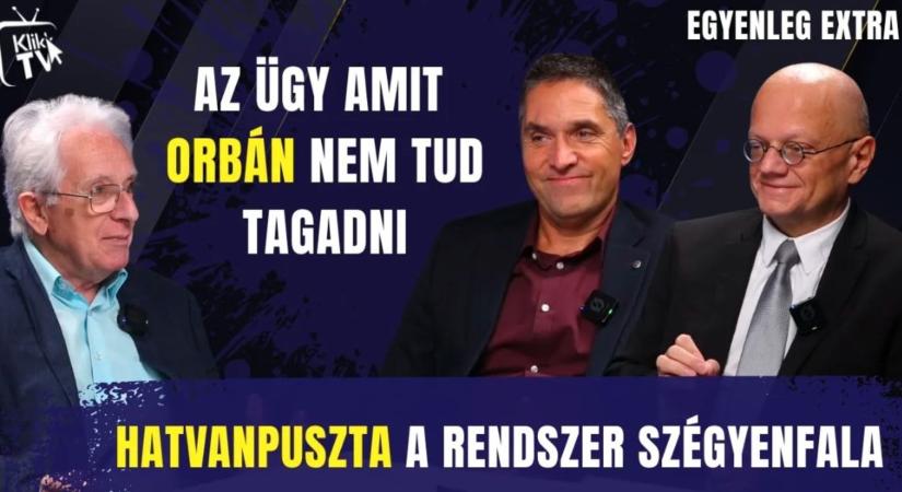 Az ügy, amitől a Fidesz retteg: miért nem lehet Hatvanpusztát eltusolni