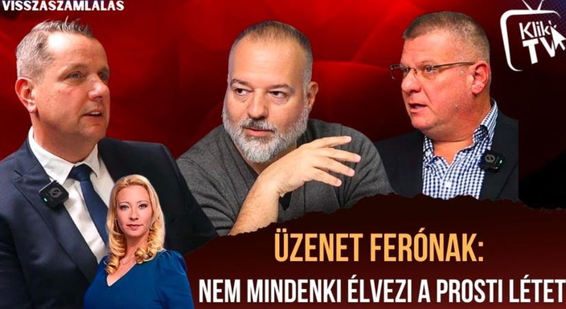 Üzenet Ferónak: Nem mindenki élvezi a prostituált létet úgy, mint ő