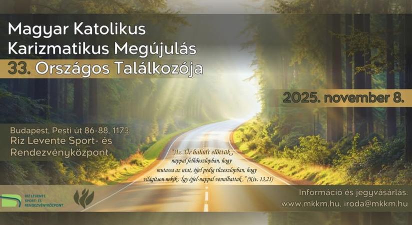 „Őbenne, az Egyben, egyek vagyunk” – országos karizmatikus találkozó Budapesten