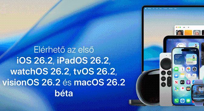 Elérhető az első iOS 26.2, iPadOS 26.2, watchOS 26.2, tvOS 26.2, visionOS 26.2 és macOS 26.2 béta