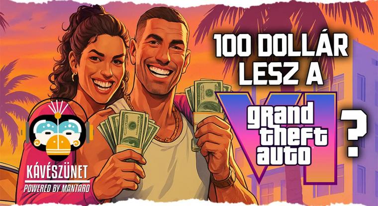 A 100 dolláros GTA, a Roblox vadászok és a Liam-kóros Witcher - erről is szó esik a Kávészünet Podcast harmadik adásában!