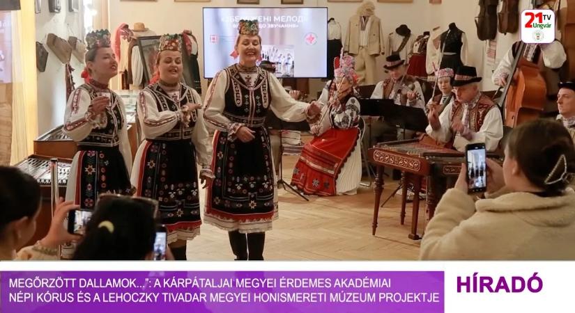 „Megőrzött dallamok...”: A Kárpátaljai Megyei Érdemes Akadémiai Népi Kórus és a Lehoczky Tivadar Megyei Honismereti Múzeum projektje (videó)