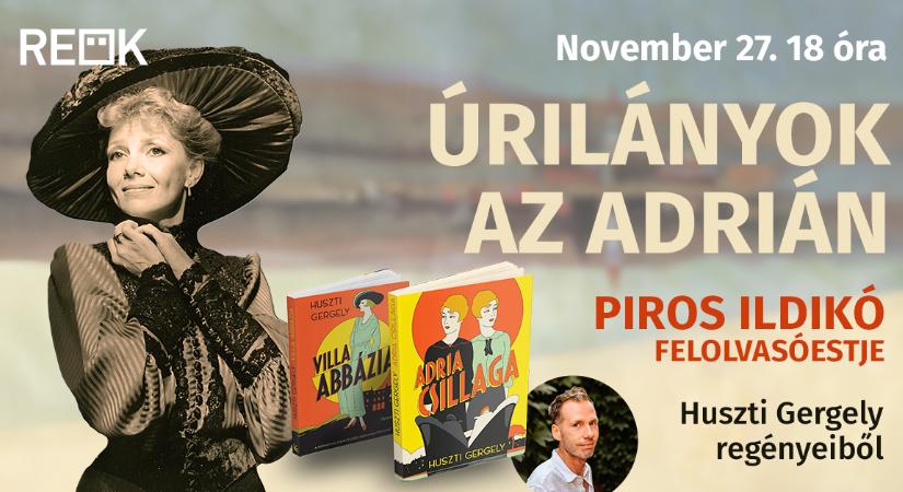 Úrilányok az Adrián – Piros Ildikó a REÖK-be érkezik
