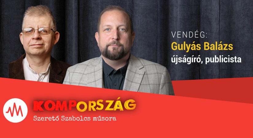 Gulyás Balázs: Eljárás indult ellenem, mert Orbán Győző bepanaszolt – Kompország