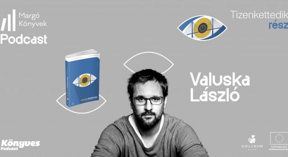 Valuska László: A kultúrában mindig van választásunk, és mindig tehetünk fel kérdéseket