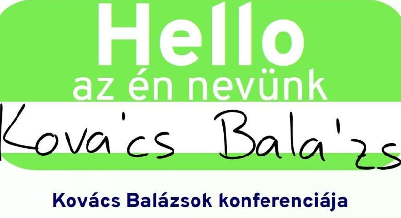 Eldőlt: Kovács Balázs is részt vesz hétvégén a Kovács Balázsok Konferenciáján Pécsett