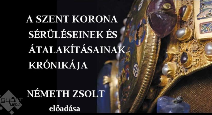 A Szent Korona sérüléseinek és átalakításainak krónikája