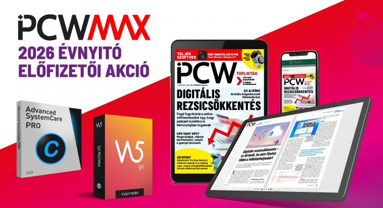Elindult PCW Max 2026 évnyitó előfizetői akciónk!