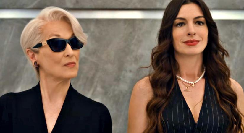 Megérkezett Az ördög Pradát visel 2. első kedvcsináló előzetese, ami előrevetíti Anne Hathaway és Meryl Streep nagy rivalizálását – vagy szövetségét?!