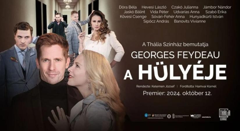 A hülyéje / Thália Színház / 2026.01.30. – 19.00