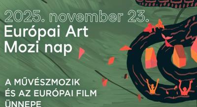 10. Európai Art Mozi Nap, 2025. november 23.