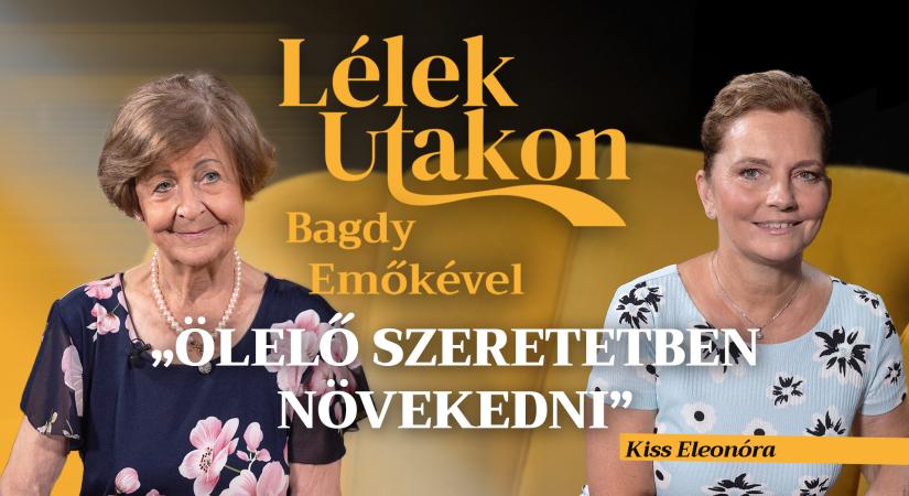 „Már az anyaméhben érzi a baba, ha szeretik” – Bagdy Emőke újabb tabukat dönt a Lélekutakon legújabb részében